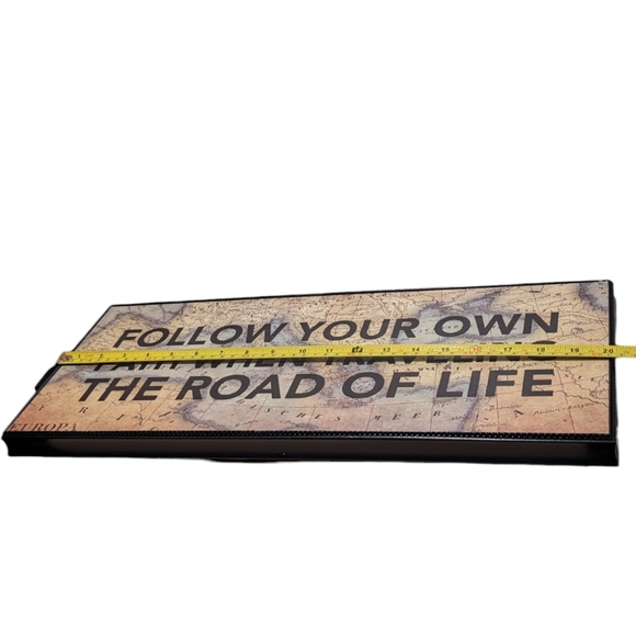 Follow Your Own Path When Travelling the Road of Life 8x20 Sentiment Box Art - Picture 4 of 16